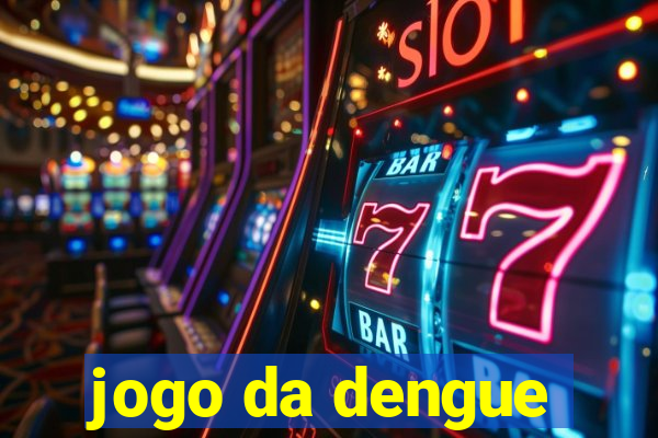 jogo da dengue